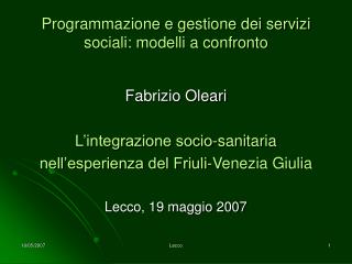 Programmazione e gestione dei servizi sociali: modelli a confronto