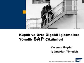 Küçük ve Orta Ölçekli İşletmelere Yönelik SAP Çözümleri