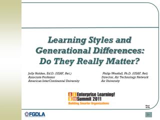 Learning Styles and Generational Differences: Do They Really Matter?