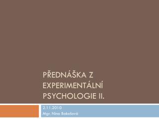 Přednáška z Experimentální psychologie II.