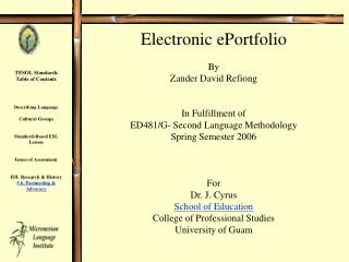 TESOL Standards Table of Contents Describing Language Cultural Groups Standard-Based ESL Lesson