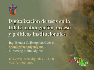 Digitalización de tesis en la UdeG: catalogación, acceso y políticas institucionales.