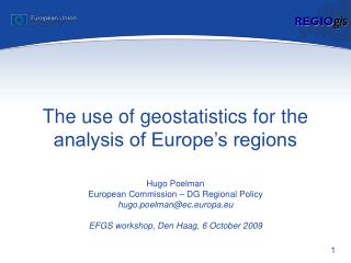 The use of geostatistics for the analysis of Europe’s regions