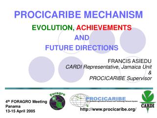 PROCICARIBE MECHANISM