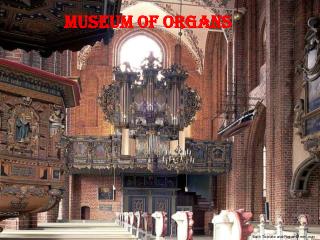 Museum of Organs