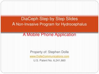 DiaCeph Step by Step Slides A Non-Invasive Program for Hydrocephalus A Mobile Phone Application