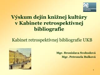 Výskum dejín knižnej kultúry v Kabinete retrospektívnej bibliografie