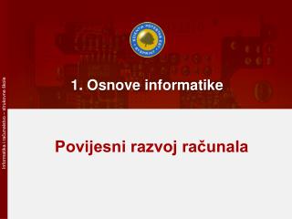 1. Osnove informatike