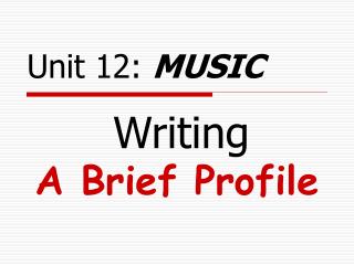 Writing A Brief Profile