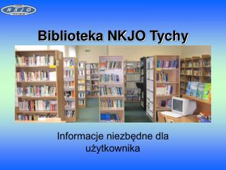 Biblioteka NKJO Tychy