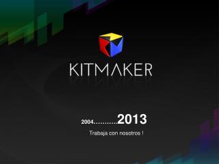 2004 ……….. 2013