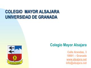 COLEGIO MAYOR ALSAJARA UNIVERSIDAD DE GRANADA
