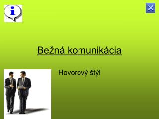 Bežná komunikácia