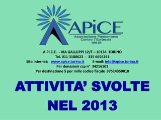 ATTIVITA’ SVOLTE NEL 2013