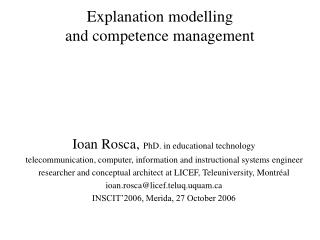 Explanation modelling and competence management