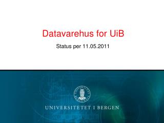 Datavarehus for UiB
