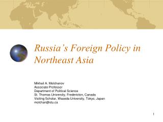Russia’s Foreign Policy in Northeast Asia