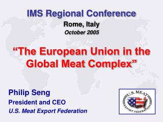 “The European Union in the Global Meat Complex”