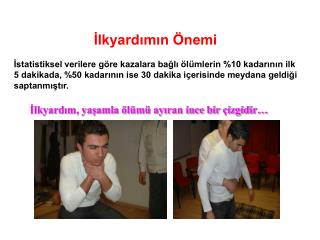 İlkyardımın Önemi