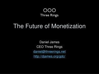 The Future of Monetization