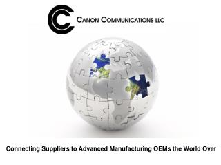 Connecting Suppliers to Advanced Manufacturing OEMs the World Over