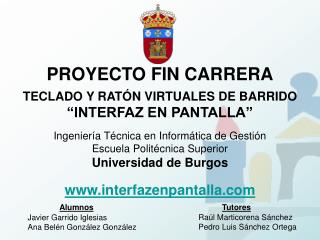 PROYECTO FIN CARRERA TECLADO Y RATÓN VIRTUALES DE BARRIDO “INTERFAZ EN PANTALLA”