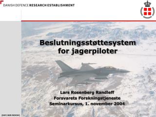 Beslutningsstøttesystem for jagerpiloter