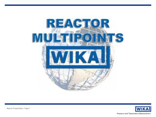 Function of Reactor Multi-Point Temperature Sensing