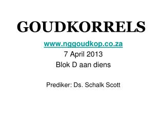 GOUDKORRELS