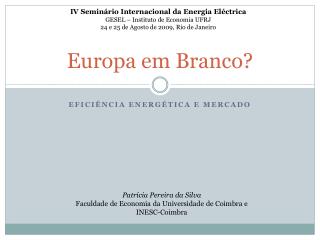 Europa em Branco?