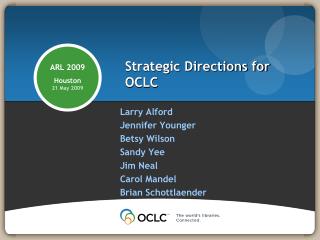 Strategic Directions for OCLC