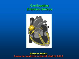 Cardiopatías Estudios clínicos
