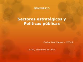 SEMINARIO Sectores estratégicos y Políticas públicas