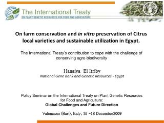 Hanaiya El Itriby National Gene Bank and Genetic Resources - Egypt