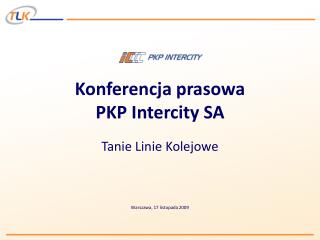 Konferencja prasowa PKP Intercity SA