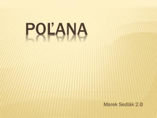 Poľana