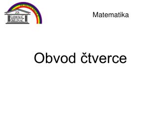 Obvod čtverce