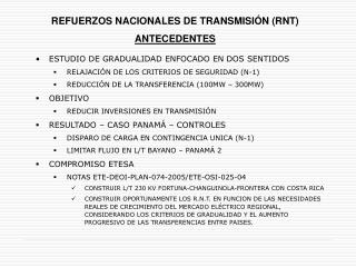 REFUERZOS NACIONALES DE TRANSMISIÓN (RNT) ANTECEDENTES