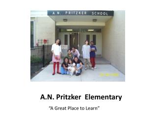 A.N. Pritzker Elementary