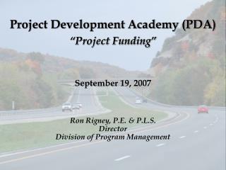 Project Development Academy (PDA) “Project Funding”