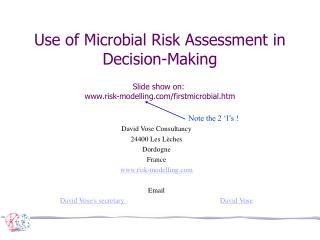 Use of Microbial Risk Assessment in Decision-Making