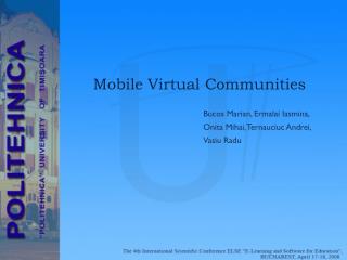 Mobile Virtual Communities