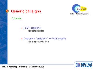 Generic callsigns