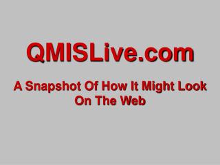 QMISLive