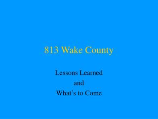 813 Wake County