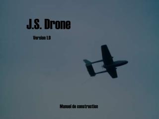 J.S. Drone