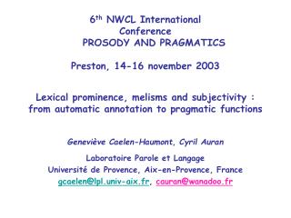 Lexical prominence, melisms and subjectivity : from automatic annotation to pragmatic functions