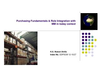 Purchasing Fundamentals &amp; Role Integration with MM in today context