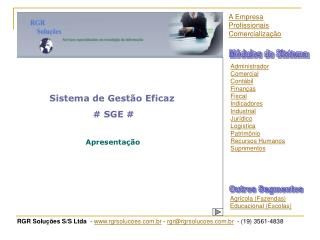 RGR Soluções S/S Ltda - rgrsolucoes.br - rgr@rgrsolucoes.br - (19) 3561-4838