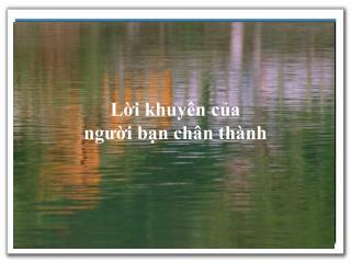 Lời khuyên của người bạn chân thành